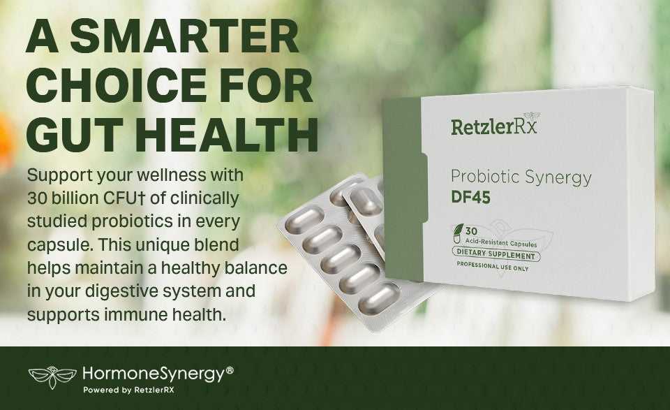 RetzlerRx® Probiotic Synergy DF 45 – Advanced Digestive & Immune Support Probiotics Dr. Retzler’s Line of Premier Supplements HormoneSynergy